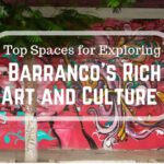 barranco rich art and culture