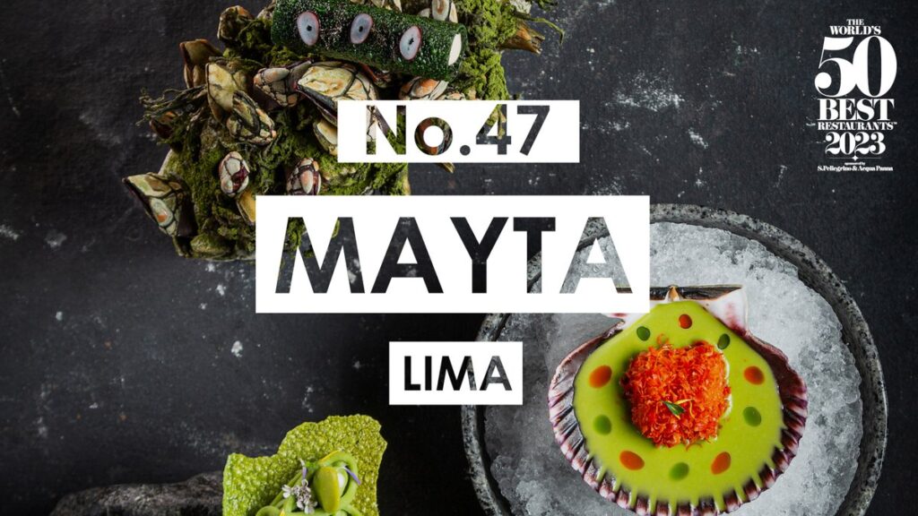 The World's 50 Best No. 47 Mayta